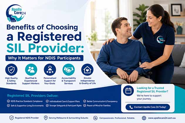 Benefits of Choosing a Registered SIL Provider